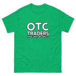 OTC-Traders Big Balls tee