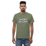 Short Sellers Can Kiss My Men's Classic Tee