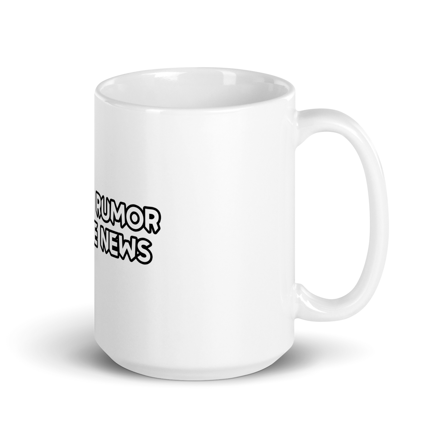 Buy Rumor Sell News- White Glossy Mug